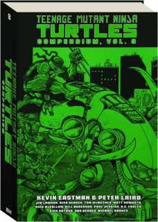 TEENAGE MUTANT NINJA TURTLES COMPENDIUM, VOLUME 3