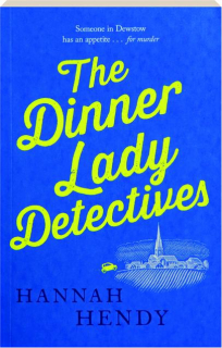 THE DINNER LADY DETECTIVES