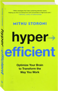 HYPEREFFICIENT: Optimize Your Brain to Transform the Way You Work