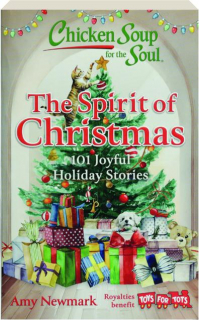 CHICKEN SOUP FOR THE SOUL: The Spirit of Christmas
