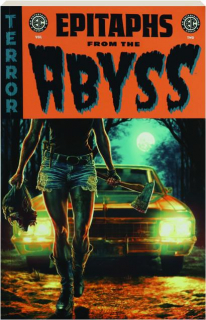 EC EPITAPHS FROM THE ABYSS, VOLUME 2