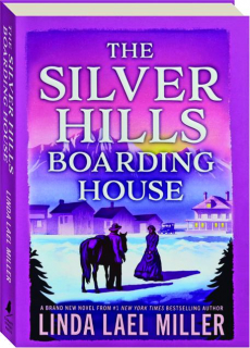 THE SILVER HILLS BOARDING HOUSE