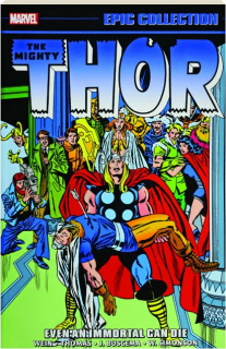 THOR EPIC COLLECTION: Even an Immortal Can Die