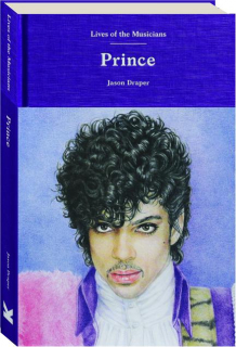 PRINCE: Lives of Musicians
