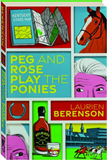 PEG AND ROSE PLAY THE PONIES