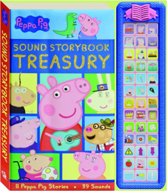 <I>PEPPA PIG</I> SOUND STORYBOOK TREASURY