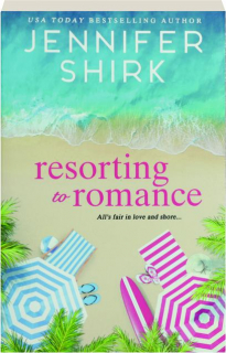 RESORTING TO ROMANCE