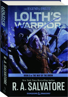 LOLTH'S WARRIOR