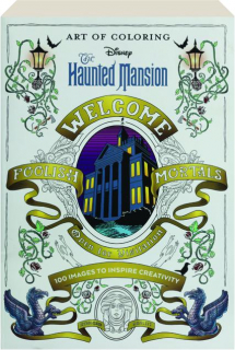 <I>THE HAUNTED MANSION</I>: Art of Coloring