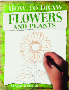 FLOWERS AND PLANTS: How to Draw