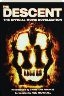 <I>THE DESCENT</I>