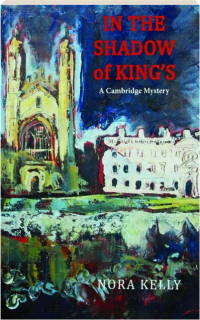 IN THE SHADOW OF KING'S