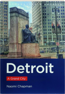 DETROIT: A Grand City
