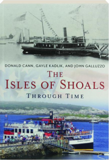 THE ISLES OF SHOALS THROUGH TIME
