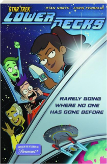 <I>STAR TREK: Lower Decks</I>