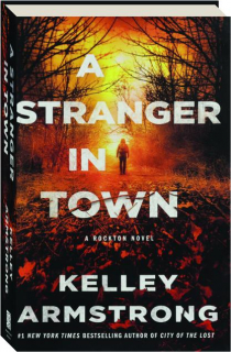 A STRANGER IN TOWN