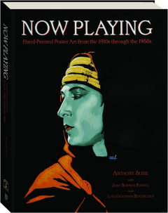 NOW PLAYING: Hand-Painted Poster Art from the 1910s Through the 1950s