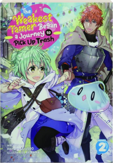 THE WEAKEST TAMER BEGAN A JOURNEY TO PICK UP TRASH, VOL. 2