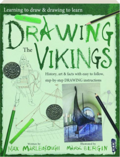 DRAWING THE VIKINGS: Learning to Draw & Drawing to Learn