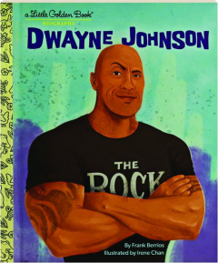DWAYNE JOHNSON: A Little Golden Book Biography