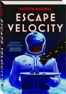 ESCAPE VELOCITY