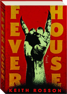 FEVER HOUSE