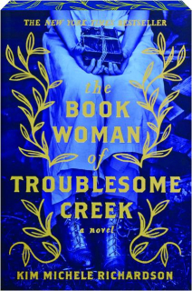 THE BOOK WOMAN OF TROUBLESOME CREEK
