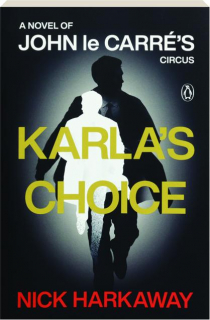 KARLA'S CHOICE