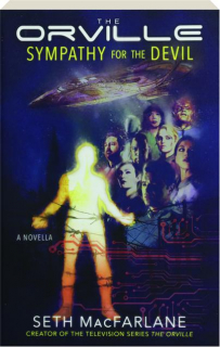 <I>THE ORVILLE:</I> Sympathy for the Devil