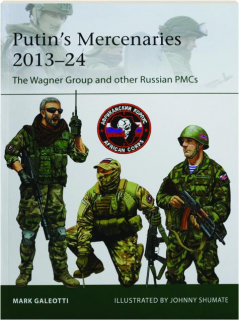 PUTIN'S MERCENARIES, 2013-24: Elite 265