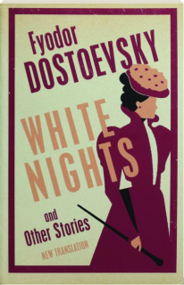 WHITE NIGHTS AND OTHER STORIES