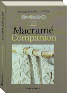 THE MACRAME COMPANION