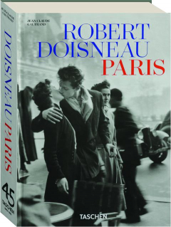 ROBERT DOISNEAU: Paris