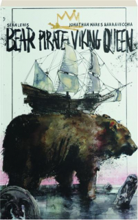 BEAR PIRATE VIKING QUEEN