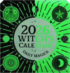 2026 WITCH'S CALENDAR DAILY MAGICK