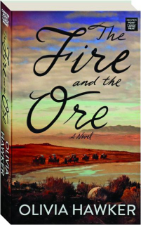 THE FIRE AND THE ORE