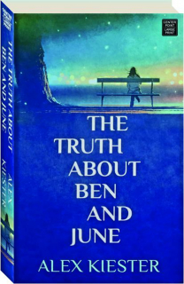THE TRUTH ABOUT BEN AND JUNE