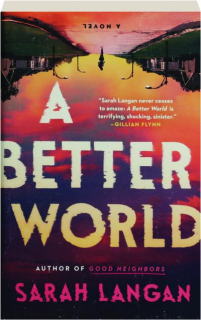 A BETTER WORLD