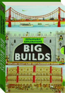 BIG BUILDS: Expandable Explorations