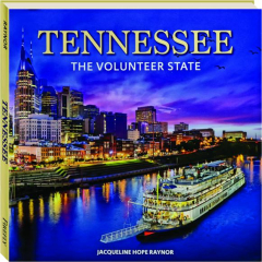 TENNESSEE: The Volunteer State