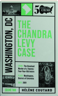 THE CHANDRA LEVY CASE