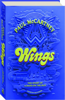 WINGS: The Story of a Band on the Run