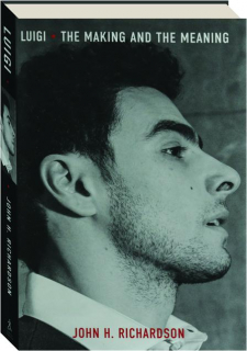 LUIGI: The Making and the Meaning