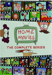 HOME MOVIES: The Complete Series