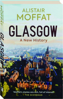 GLASGOW: A New History
