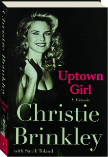 UPTOWN GIRL: A Memoir