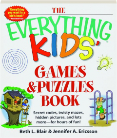 THE EVERYTHING KIDS' GAMES & PUZZLES BOOK