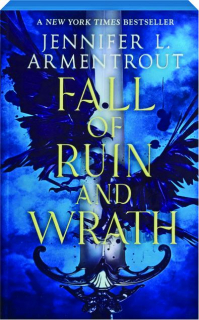 FALL OF RUIN AND WRATH