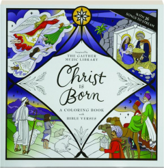 CHRIST IS BORN: A Coloring Book with Bible Verses