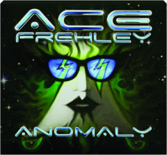 ACE FREHLEY: Anomaly